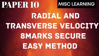 PROVE THAT RADIAL VELOCITY AND TRANSVERSE VELOCITY 8MARKS 2022 [upl. by Eseekram]