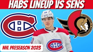 HABS PROJECTED LINEUP VS SENS  Habs Preseason Talk amp Preview [upl. by Aneeroc249]