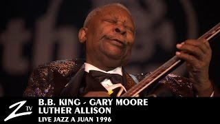 BB King Gary Moore Luther Allison  LIVE 1996 [upl. by Sallyanne291]