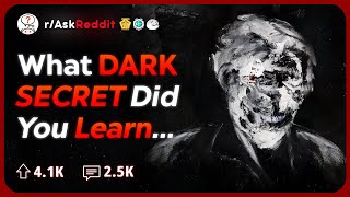 What Disturbing Secret You Learnt About Someone  Reddit Stories [upl. by Anurb]