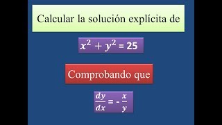 Ejercicio Solución Explícita y Comprobación de una ecuación Diferencial [upl. by Surovy]