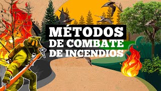 Métodos de Combate de Incendios Forestales [upl. by Noj468]