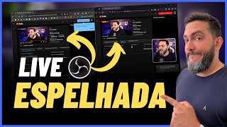 COMO ESPELHAR SUA LIVE EM OUTRO CANAL usando OBS Studio Live Simultânea [upl. by Melosa]