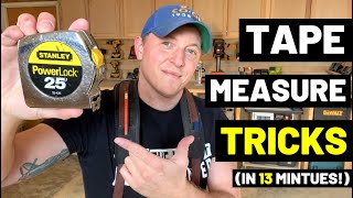 ALL TAPE MEASURE TRICKS ExplainedIn Just 13 Minutes Measuring Tape Pro TIPS TRICKS  ADVICE [upl. by Arlinda]