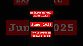 CHO EXAM DATE 2025 nhm trending govtjobs rajasthancho upnews bihar [upl. by Ydac]