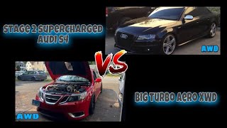 Stage 2 Audi S4 vs Big Turbo Saab 93 Aero XWD [upl. by Amory47]