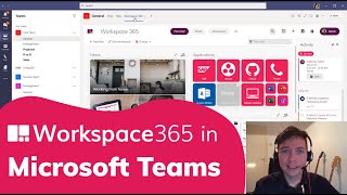 Digital Workspace within Microsoft Teams using Workspace 365 [upl. by Ennairak981]