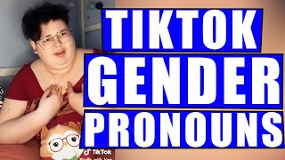 TikTok Gender Pronouns Compilation – feat Libs of TikTok [upl. by Orofselet]