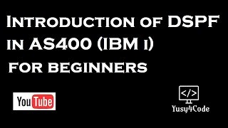 Display file DSPF basics for beginners  AS400 IBM i [upl. by Nesahc]