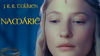 NAMÁRIË  J R R TOLKIEN Dose Literária 42 [upl. by Eirollam680]