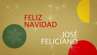 José Feliciano  Feliz Navidad Official Audio [upl. by Jayme158]