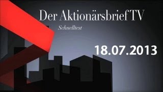 19072013  Schnelltest  Der Aktionärsbrief [upl. by Darius]