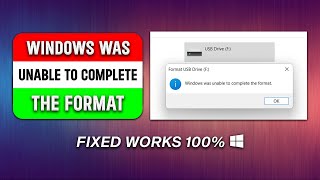 How To Solve Windows Was Unable To Complete The Format [upl. by Spielman]