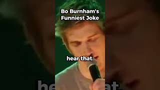 Bo Burnhams Funniest Joke [upl. by Ynafets517]