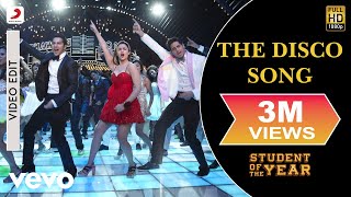 The Disco Song Video  SOTYAlia BhattSidharth MalhotraVarun DhawanSunidhi Chauhan [upl. by Bourque]