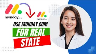 How to Use Mondaycom for Real Estate  Mondaycom Real Estate CRM Tutorial BEST METHOD [upl. by Stafford]