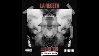 El Since94 x Zeta  LA RECETA DEL CHEFF AUDIO OFICIAL [upl. by Adler]