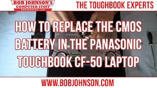 How to replace the CMOS battery in the Panasonic Toughbook CF50 Laptop [upl. by Mendel847]