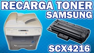 RECARGA │ REFILL DE TONER SAMSUNG SCX4216 [upl. by Dray]