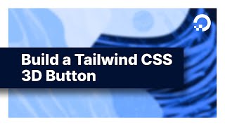 Build a Tailwind CSS 3D Button [upl. by Wassyngton683]