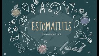 Estomatitis [upl. by Rasmussen]