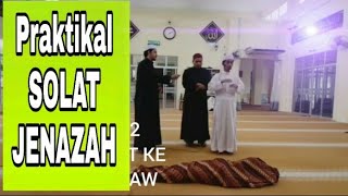 TUTORIAL SOLAT JENAZAH mudah dan praktikal [upl. by Itsur475]