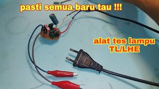 pasti semua baru tau  cara buat alat tes lampu TLLhe sederhana [upl. by Ailices510]