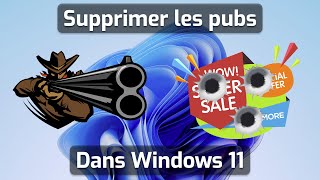 Désactiver les Publicités Cachées sur Windows 11 [upl. by Fogel535]