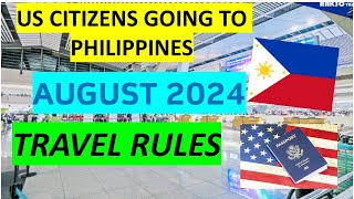 TRAVEL REQUIREMENTS FOR US CITIZENS GOING TO PHILIPPINES [upl. by Land]