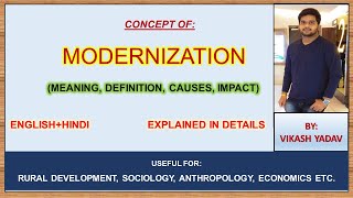 Modernization  Definition  Impact  EXPLANATION ENGLISH  HINDI  Complete notes In ENGLISH [upl. by Jerrine749]