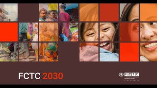 The FCTC 2030 project [upl. by Nylssej154]