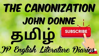 The Canonization by John Donne Summary in Tamil [upl. by Ahcrop]