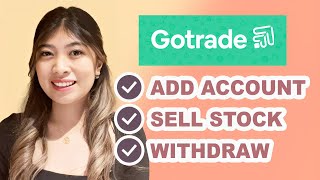 Add Account Sell Stocks amp Withdraw  GoTrade [upl. by Grados]