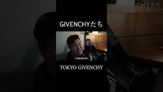 GIVENCHYたち [upl. by Dyoll453]