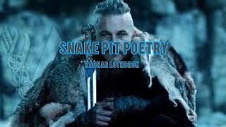 Ragnar Lothbrok  Snake Pit Poetry  Vikings EditAmv [upl. by Leshia]