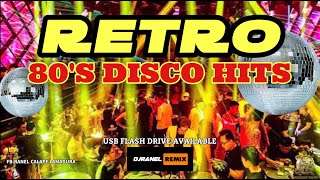 RETRO DISCO 80S HITS  DJRANEL REMIX  USB FLASH DRIVE AVAILABLE [upl. by Gerek]