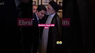 Ebrahim Raisi Son💔😭 Ebrahim Raisi with family last moments ladt memories 💔😢ebrahimraisi shorts [upl. by Edd]