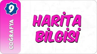 9 Sınıf Coğrafya  Harita Bilgisi [upl. by Essilrahc15]