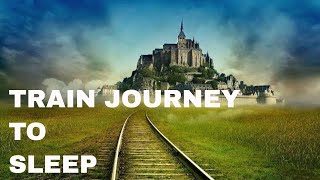 Guided meditation journey to sleep on a train  with video [upl. by Tor68]