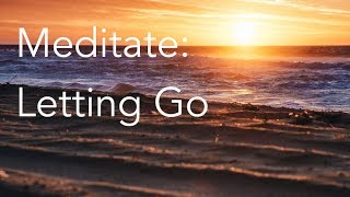 Daily Calm  10 Minute Mindfulness Meditation  Letting Go [upl. by Appolonia]