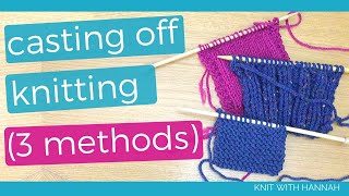 How To Cast Off In Knitting Step by Step 3 methods [upl. by Aizahs]