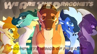 We Are The Dragonets Crystal Gems ☆ Complete Wings of Fire MAP [upl. by Ytisahcal789]