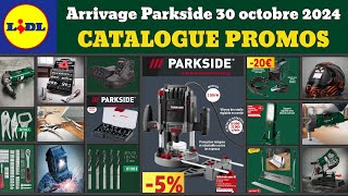 catalogue LIDL parkside du 30 octobre 2024 ✅ Arrivage bricolage parkside performance 🔥 Promos deals [upl. by Riabuz971]