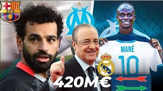 SADIO MANÉ VEUT REJOINDRE LOM SALAH AU BARÇA CEST BOUCLÉ 420M€ POUR LE RÉAL [upl. by Parsifal201]