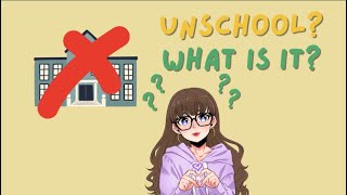 Unschooling what is it and Why is it bad [upl. by Karab786]