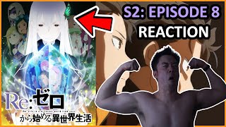 Re Zero  Starting Life in Another World 2x8 REACTION  MAX SWOLE REACTS [upl. by Eletnahc]