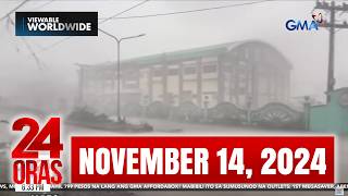 24 Oras Express November 14 2024 HD [upl. by Anole454]