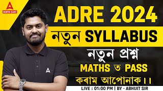 ADRE Syllabus 2024  ADRE Maths Syllabus ampNew Exam Pattern 2024  ADRE Maths Syllabus by Abhijit Sir [upl. by Aerdnael]