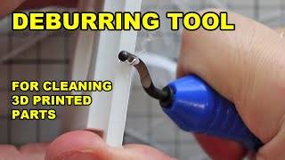 Deburring tool for cleaning 3D printed parts [upl. by Euginom]