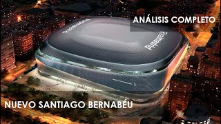 Nuevo Estadio Santiago Bernabéu ¡ANÁLISIS COMPLETO [upl. by Andryc]